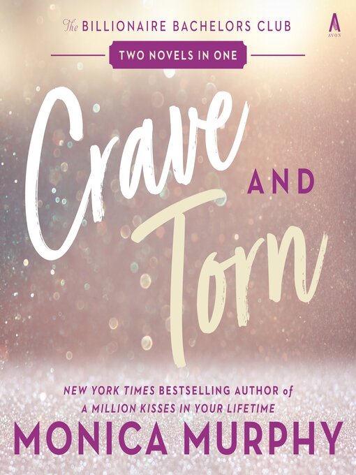 Title details for Crave / Torn by Monica Murphy - Wait list